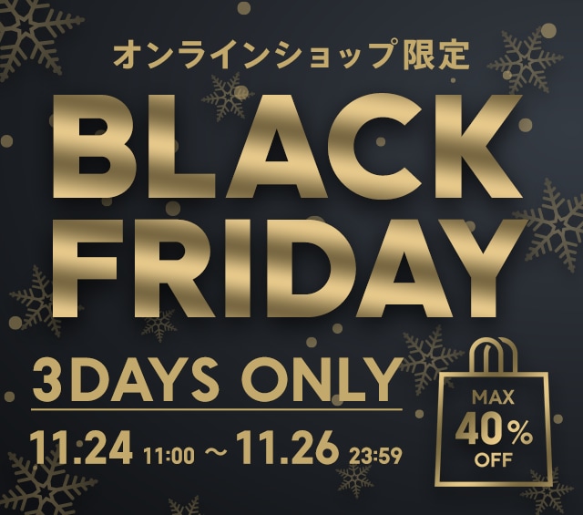 BLACK FRIDAY SALE