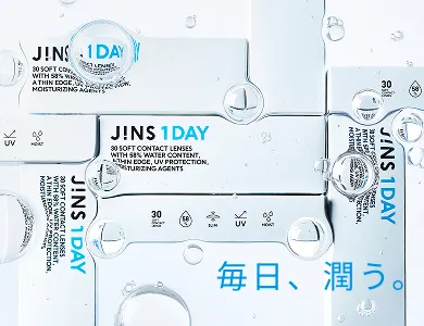 JINS 1DAY 毎日、潤う。