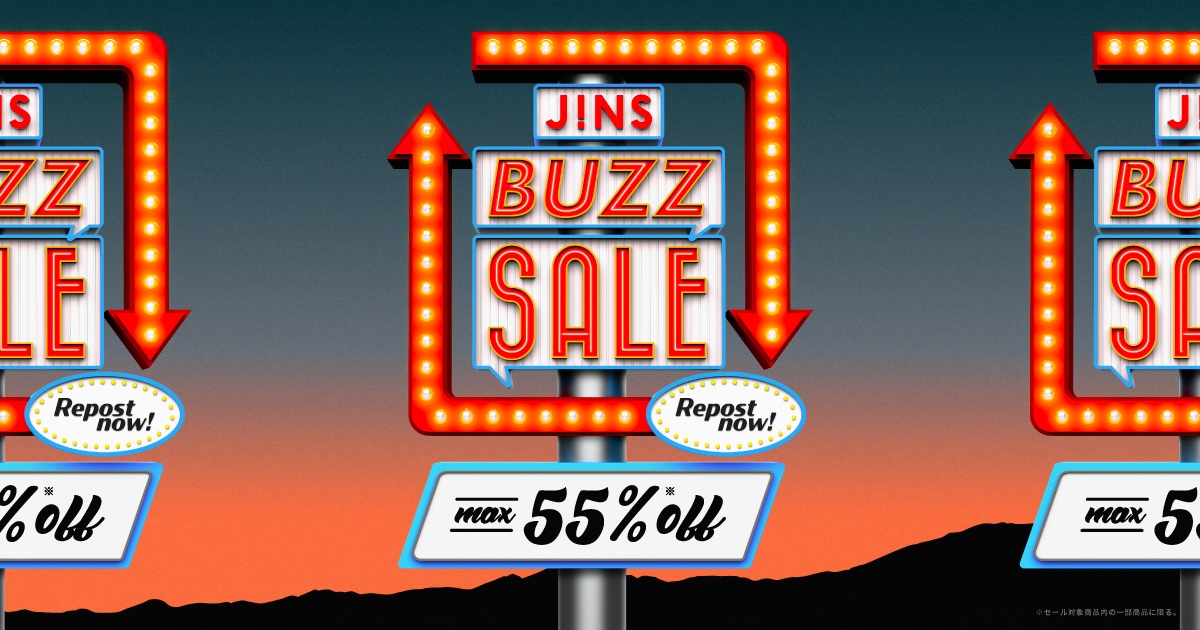 JINS BUZZ SALE（バズセール）| JINS - 眼鏡（メガネ・めがね）