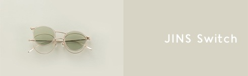 JINS Switch_スウィッチ