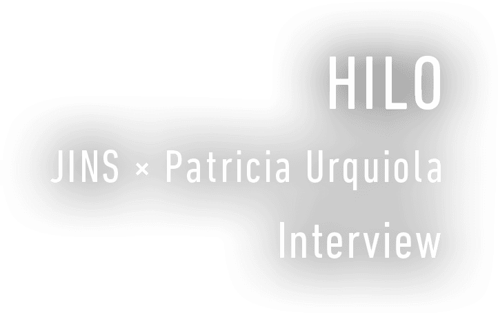 JINS × Patricia Urquiola Interview