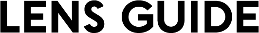 LENS GUIDE
