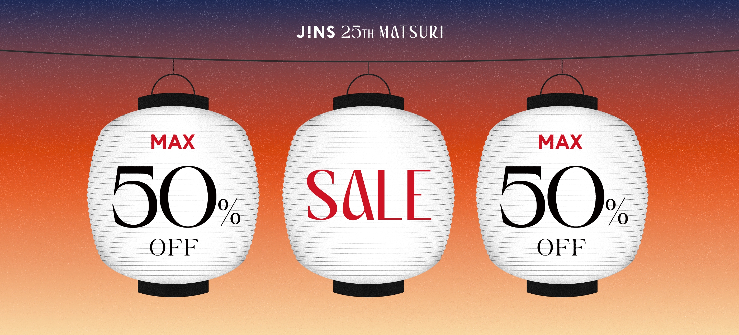 メガネ(めがね・眼鏡）のJINS『JINS 25TH MATSURI』