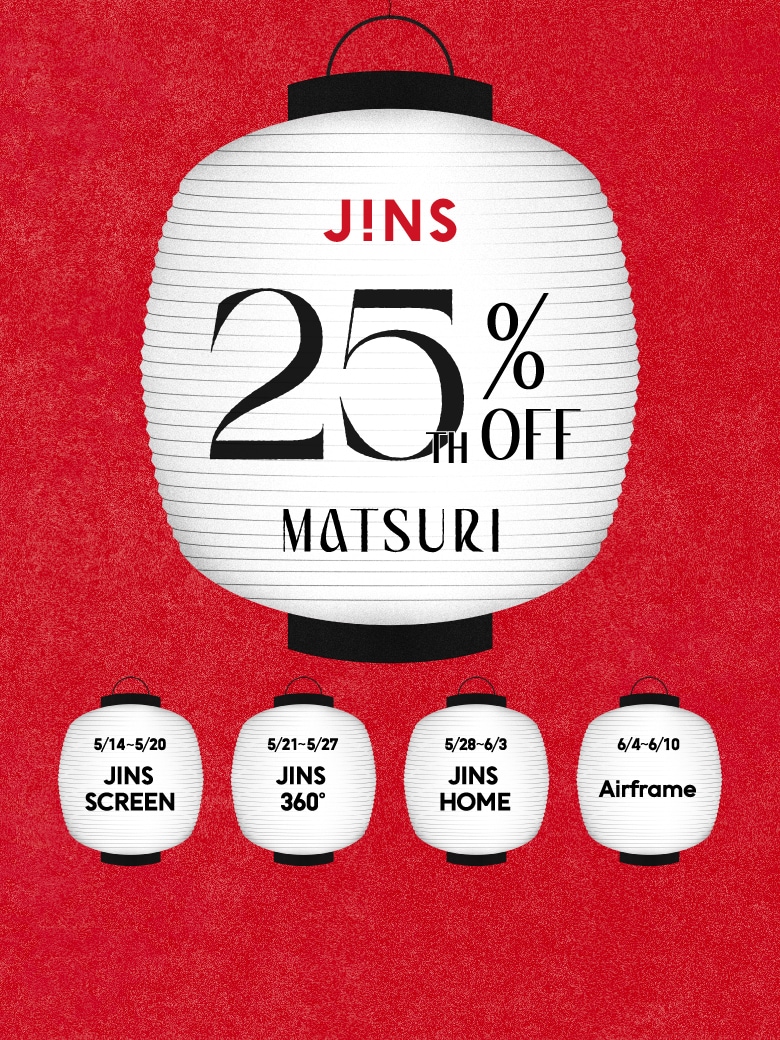 メガネ(めがね・眼鏡）のJINS『JINS 25TH MATSURI』