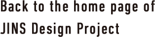 Back to the home page of JINS Design Project